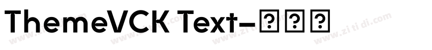 ThemeVCK Text字体转换